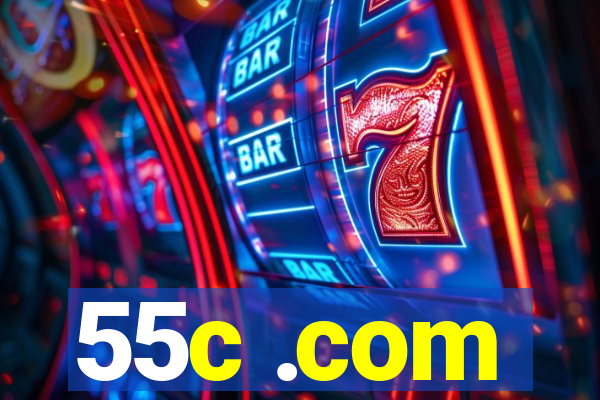 55c .com